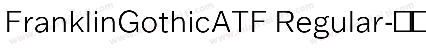 FranklinGothicATF Regular字体转换